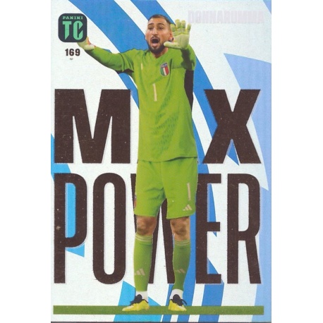 Gianluigi Donnarumma Max Power Italy 169