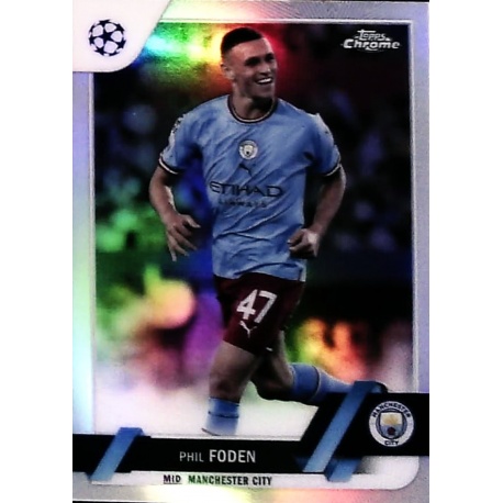 Phil Foden Refractor Manchester City 47