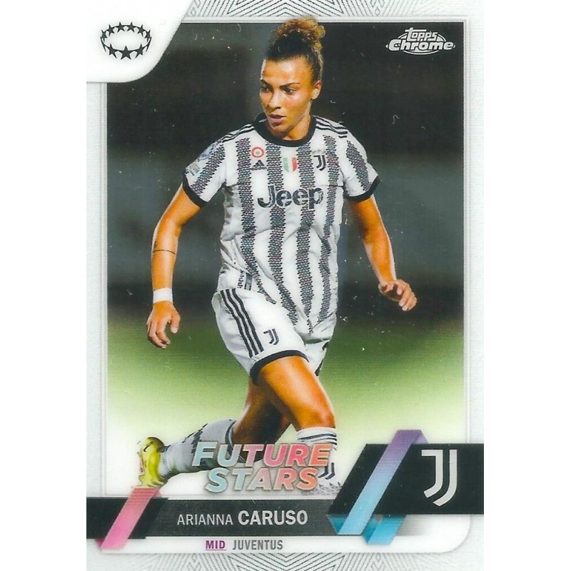 Soccer Cards Arianna Caruso Juventus Topps Chrome Uefa Women s 2022 23