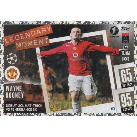 Wayne Rooney Legendary Moment 1st Edition 443