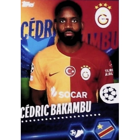 Cédric Bakambu AS Galatasaray 572