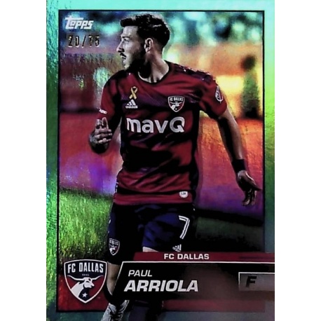 Paul Arriola Green Foil 20/75 FC Dallas 103