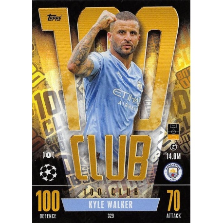 Kyle Walker 100 Club 329