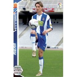 Riera Nuevos Fichajes Espanyol 450 Megacracks 2005-06