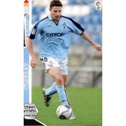 Nuñez Nuevos Fichajes Celta 460 Megacracks 2005-06