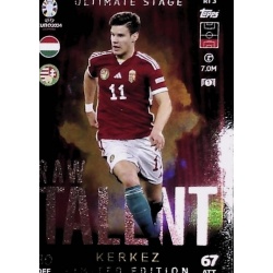 Milos Kerkez Raw Talent Limited Edition Hungary RT 3