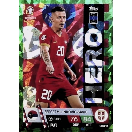 Sergej Milinković-Savić Hero Green Emerald Serbia SRB 11