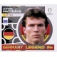 Lothar Matthäus Legend Germany GER 21