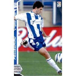 Pellegrino Nuevos Fichajes Alaves 465 Megacracks 2005-06