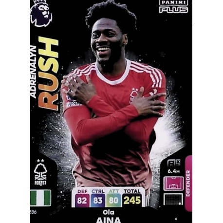 Ola Aina Adrenalyn Rush Nottingham Forest 286