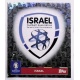 Emblem Israel Topps Foil Very Rare ISR 1