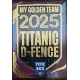 Titanic D-Fence Logo My Golden Team DFE