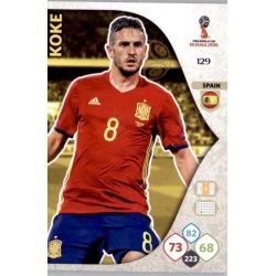 Koke España 129 Adrenalyn XL Russia 2018 