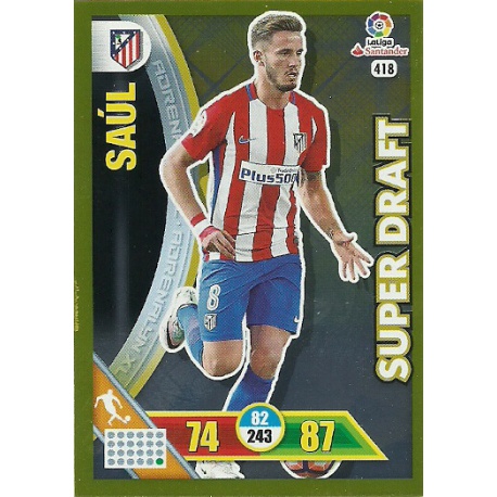 Saúl - Atlético Madrid Super Draft 418 Adrenalyn XL La Liga 2016-17