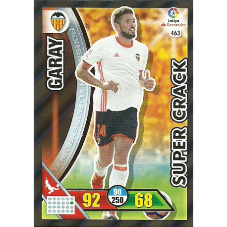 Garay - Valencia Súper Cracks 463 Adrenalyn XL La Liga 2016-17