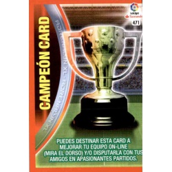 Campeón Card 471 Adrenalyn XL La Liga 2016-17