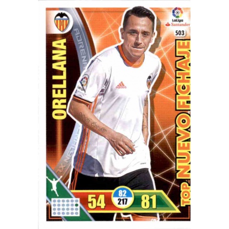 Orellana Top Nuevo Fichaje 503 Adrenalyn XL La Liga 2016-17