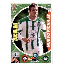 Zucolini Nuevo Fichaje 494 Adrenalyn XL La Liga 2014-15