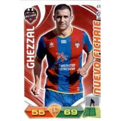 Ghezzal Nuevo Fichaje 478 Adrenalyn XL La Liga 2011-12