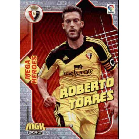 Roberto Torres Mega Héroes Osasuna 403 Megacracks 2016-17