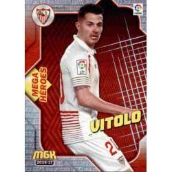 Vitolo Mega Héroes Sevilla 457 Megacracks 2016-17