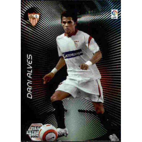 Dani Alves Mega Estrellas Sevilla 364 Megacracks 2006-07