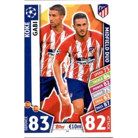 Koke - Gabi - Midfield Duo Atlético Madrid 54 Match Attax Champions 2017-18