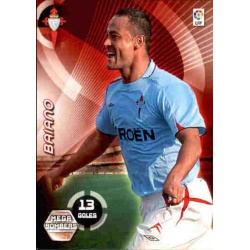 Baiano Mega Bombers Celta 393 Megacracks 2006-07