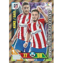 Koke Saúl Nuevo Dúos Imparables 514 Adrenalyn XL La Liga 2016-17