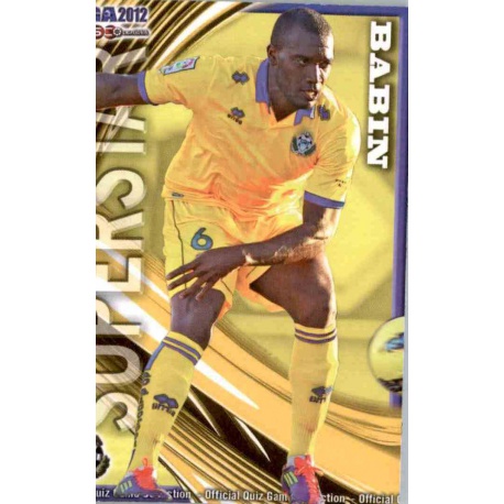 Babin Superstar Alcorcón 900 Las Fichas de la Liga 2012 Platinum Official Quiz Game Collection