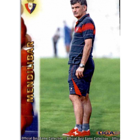 Jose Luis Mendilibar Osasuna 165 Las Fichas de la Liga 2013 Official Quiz Game Collection