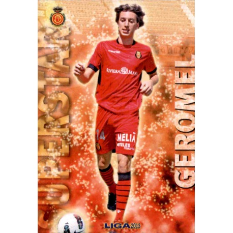 Geromel Superstar Mallorca 216 Las Fichas de la Liga 2013 Official Quiz Game Collection