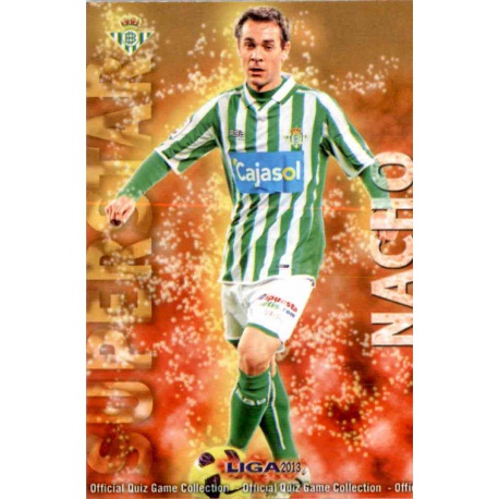 Nacho Superstar Betis 349 Las Fichas de la Liga 2013 Official Quiz Game Collection