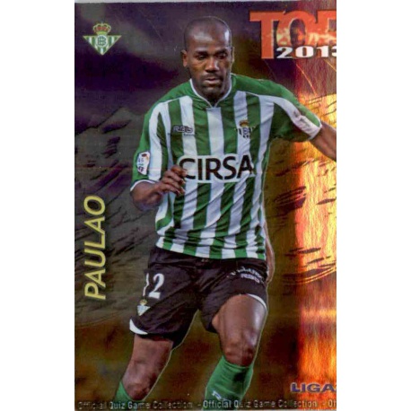 Paulao Top Morado Betis 575 Las Fichas de la Liga 2013 Official Quiz Game Collection