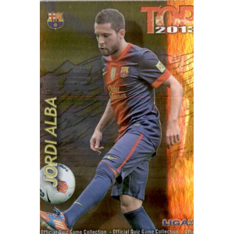 Jordi Alba Top Dorado Barcelona 578 Las Fichas de la Liga 2013 Official Quiz Game Collection