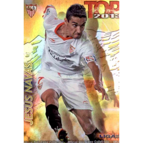 Jesús Navas Top Dorado Rayas Horizontales Sevilla 599 Las Fichas de la Liga 2013 Official Quiz Game Collection