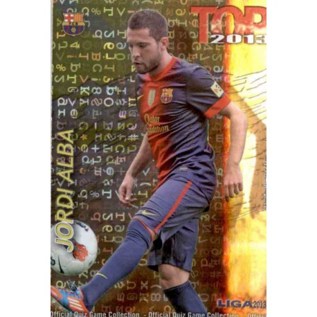 Jordi Alba Top Letras Barcelona 578 Las Fichas de la Liga 2013 Official Quiz Game Collection