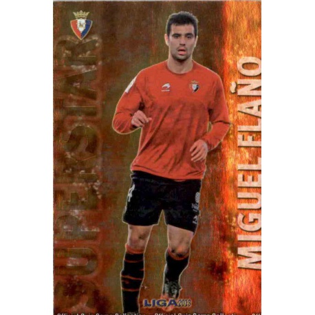 Miguel Flaño Superstar Brillo Liso Osasuna 186 Las Fichas de la Liga 2013 Official Quiz Game Collection