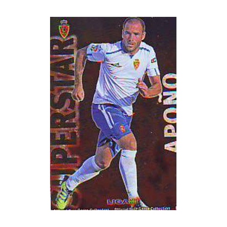 Apoño Superstar Brillo Liso Zaragoza 428 Las Fichas de la Liga 2013 Official Quiz Game Collection