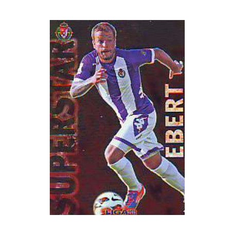 Ebert Superstar Brillo Liso Valladolid 538 Las Fichas de la Liga 2013 Official Quiz Game Collection