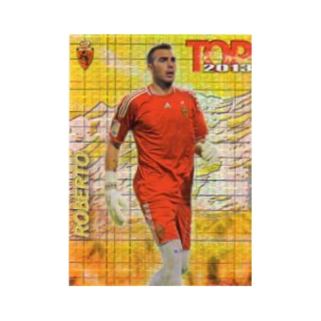 Roberto Top Cuadros Zaragoza 547 Las Fichas de la Liga 2013 Official Quiz Game Collection