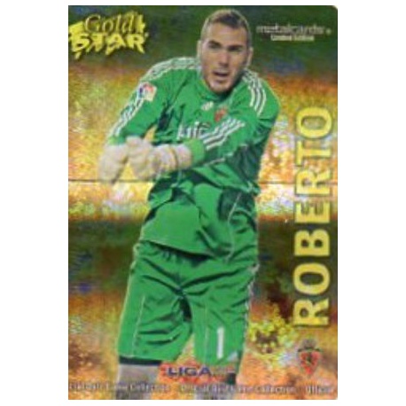 Roberto Gold Star Rayas Horizontales Zaragoza 41 Las Fichas de la Liga 2013 Official Quiz Game Collection