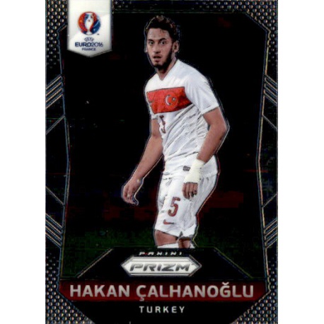 Hakan Calhanoglu Turkey 205 Prizm Uefa Euro 2016 France