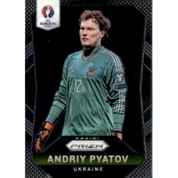 Andriy Pyatov Ukraine 212 Prizm Uefa Euro 2016 France