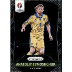 Anatoliy Tymoshchuk Ukraine 217 Prizm Uefa Euro 2016 France