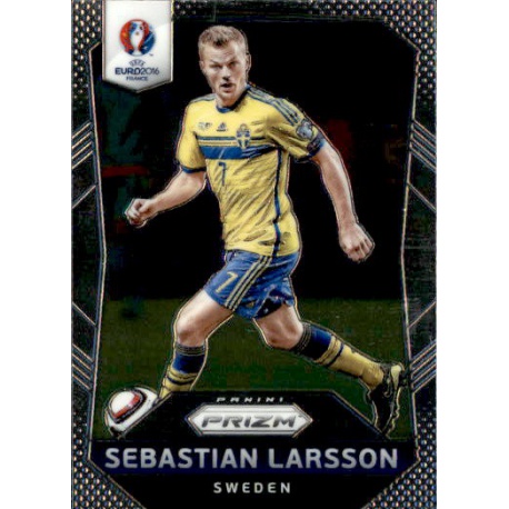 Sebastian Larsson Sweden 247 Prizm Uefa Euro 2016 France