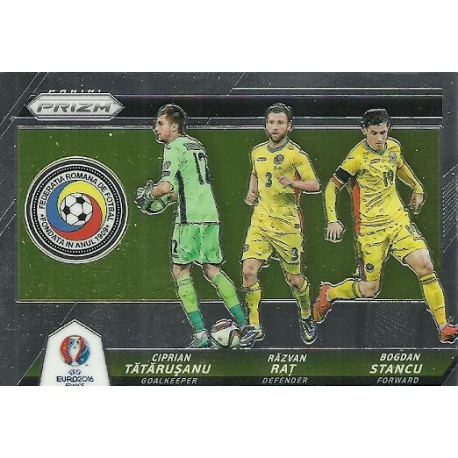 Bogdan Stancu - Razvan Rat - Ciprian Tatarusanu Romania Country Combinations Triples CCT-16 Prizm Uefa Euro 2016 France