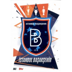 Escudo Istanbul Basaksehir IBA1 Match Attax Champions International 2020-21