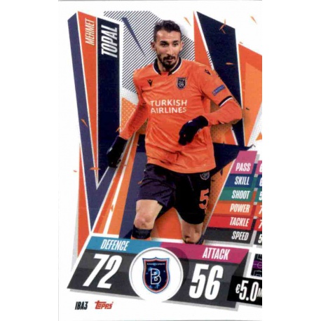 Mehmet Topal Istanbul Basaksehir IBA3 Match Attax Champions International 2020-21