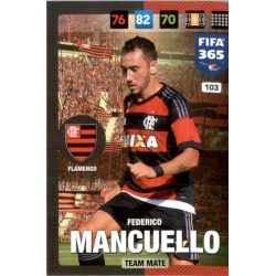 Federico Mancuello Flamengo 103 FIFA 365 Adrenalyn XL 2017